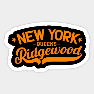 Ridgewood - A Vibrant New York Queens Neighborhood Sticker